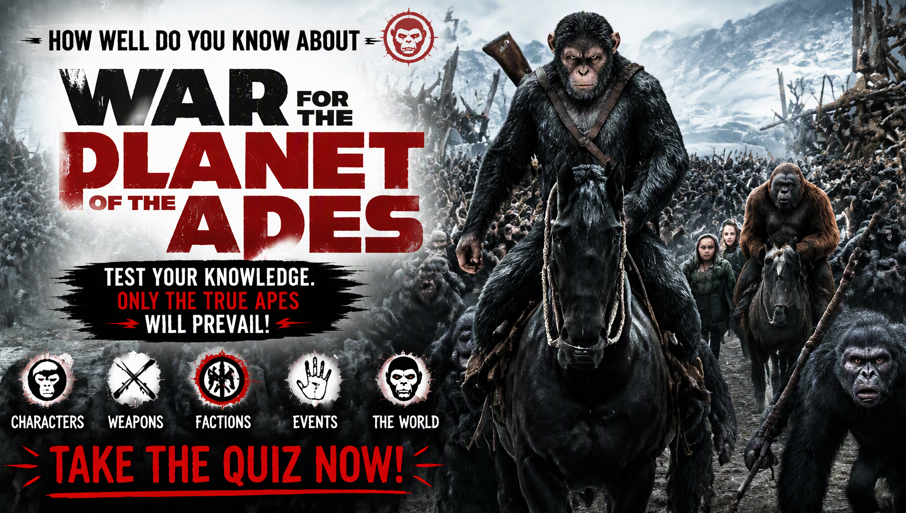 War for the Planet of the Apes Quiz