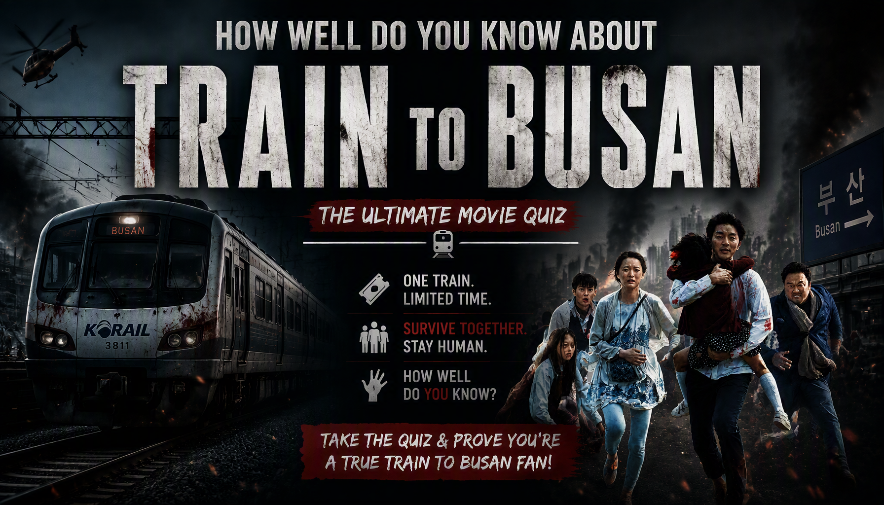 Train to Busan Quiz