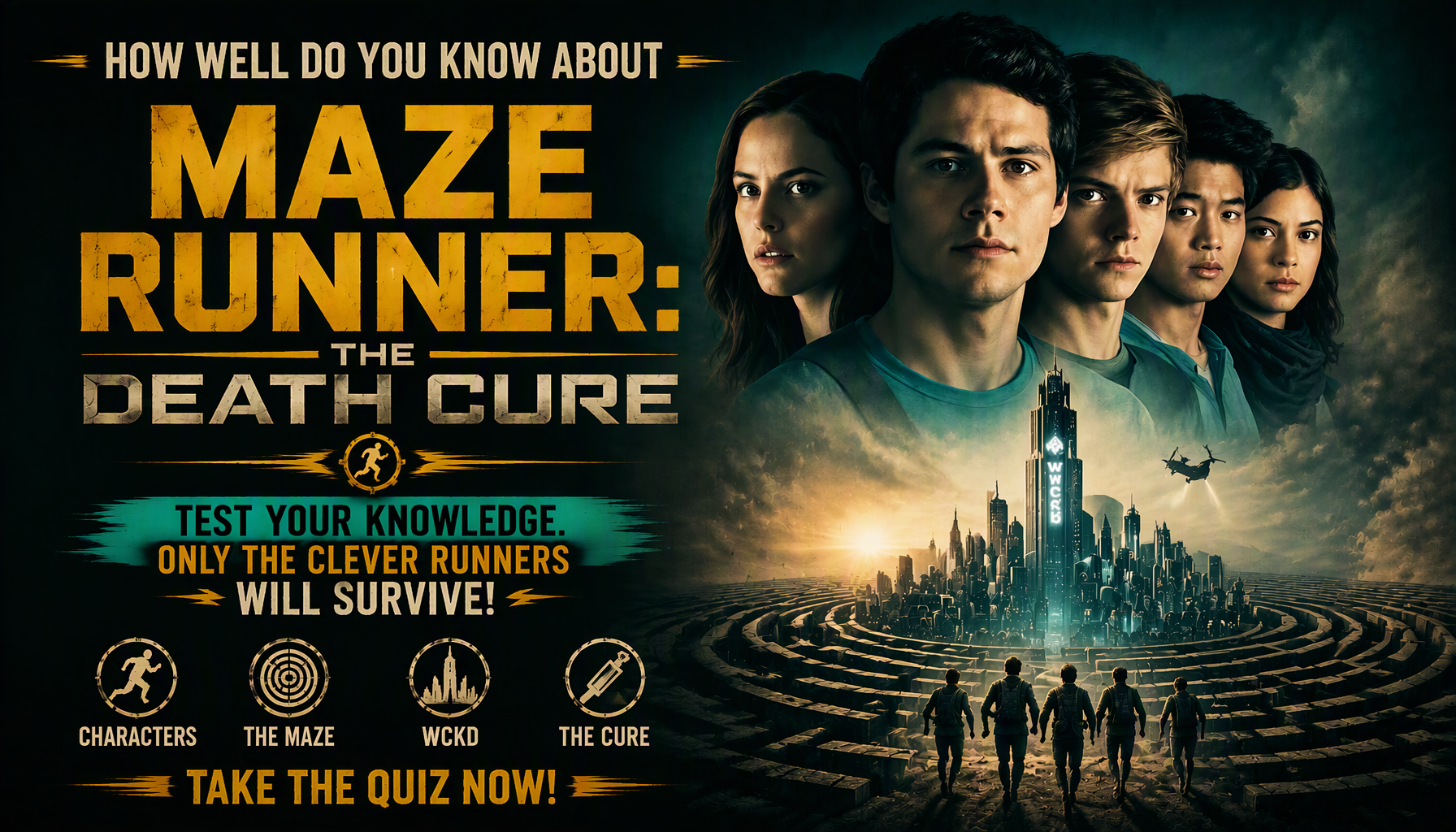 The Maze Runner The Death Cure Quiz