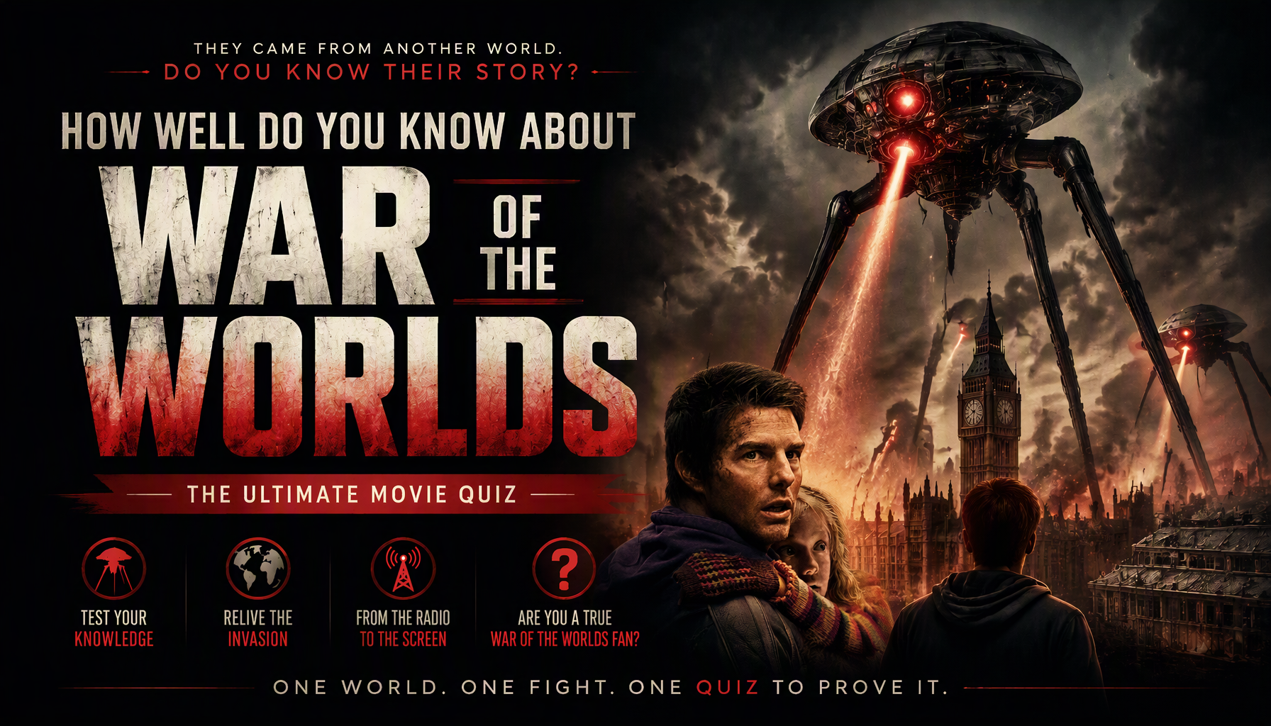 War of the Worlds Quiz
