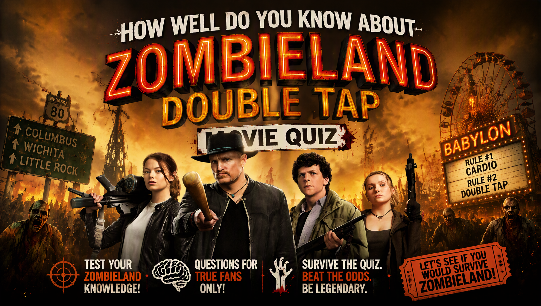 Zombieland Double Tap Quiz